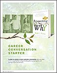 Answering Why: Career Conversation Starter